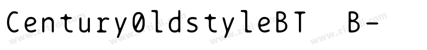 Century0ldstyleBT  B字体转换